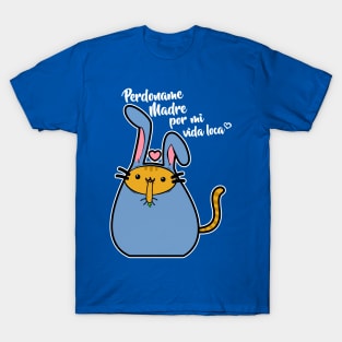 Perdoname Madre T-Shirt